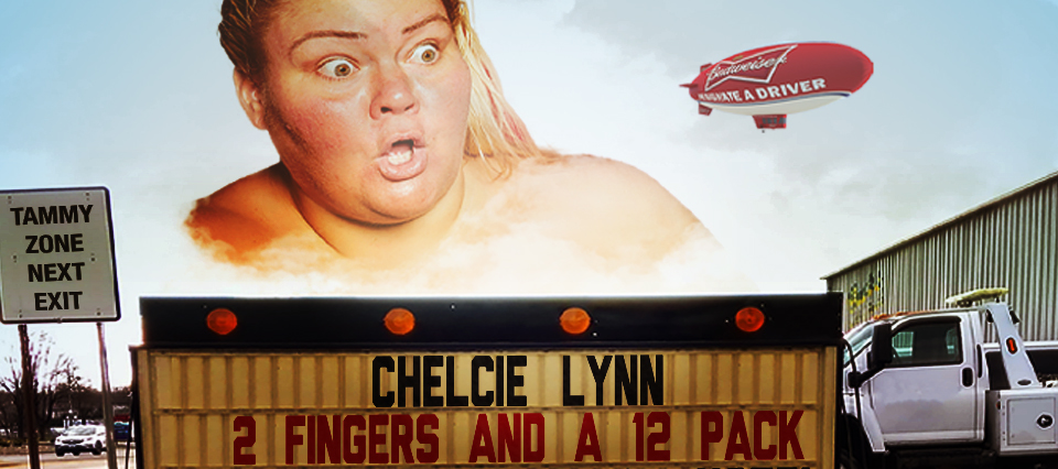 Chelcie Lynn Comedy - 2 Fingers and a 12 Pack Tour