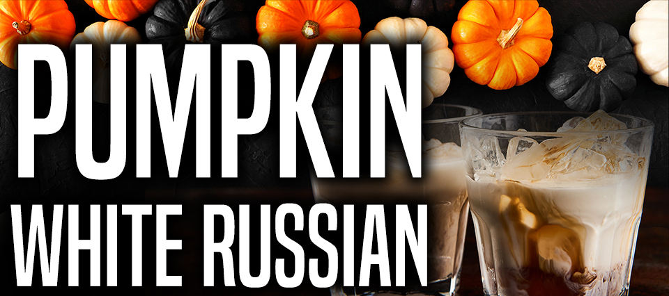 Pumpkin White Russian Special