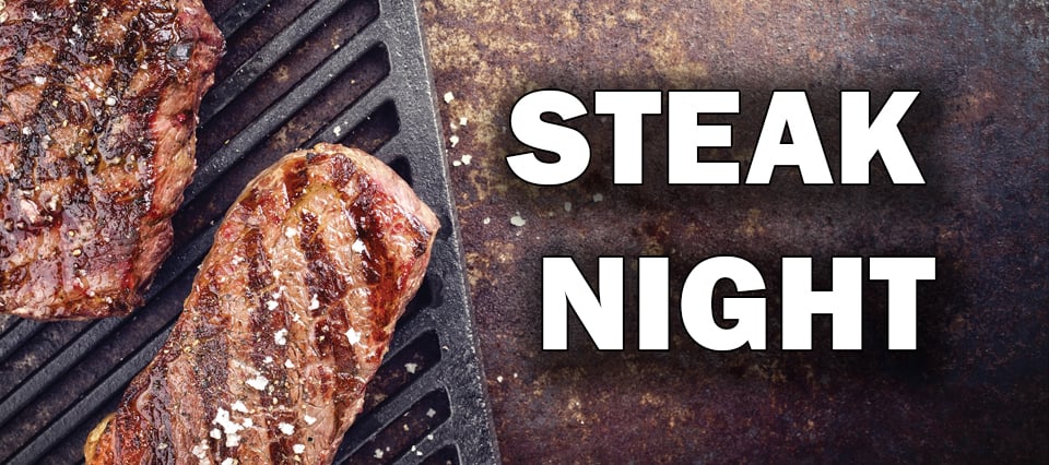 Steak Night